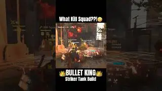 What Kill Squad??!🤣| RETALIATION HEROIC | BULLET KING Striker Tank Build - The Division 2 #shorts