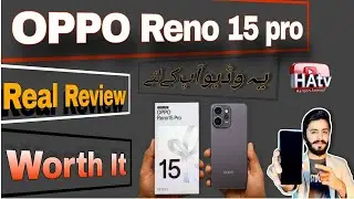 OPPO Reno 15 Pro Honest Review | Mehnga Hai Lekin Worth It?