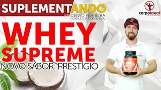 Whey Supreme -  3VS Nutrition   sabor  prestigio   -  Suplementando