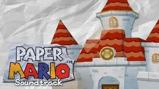 Return to Peach's Castle - Paper Mario (N64) Soundtrack