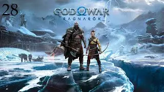 God of War Ragnar&ouml;k &mdash; Часть 28 | Испытания Горнила (Без комментариев / No Commentary)