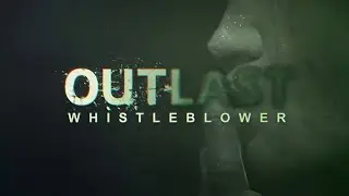 Outlast: Whistleblower &ndash; Part 1 | Hunted by Frank Manera 😱 | Dark Horror Begins
