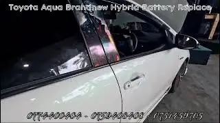 Toyota Aqua Brand New Hybrid Battery Replace #hybridbatteryreplacement #hybrid #hybridpower