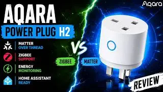 Aqara Power Plug H2 UK Review | Matter over Thread, Zigbee, Home Assistant & Energy Monitoring