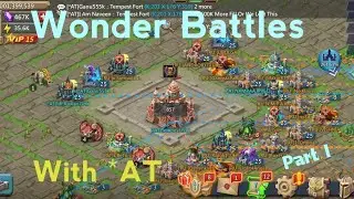 Wonder Battles With *AT - Lords Mobile