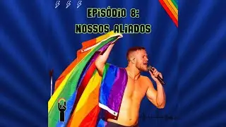 ROCK N RAINBOW PODCAST T1 EP 08: Nossos Aliados (&Aacute;udio)