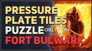 Fort Bulwark Pressure Plate Tiles Puzzle The Elder Scrolls 4 Oblivion Remastered