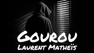 Gourou (Laurent Mathe&iuml;s)