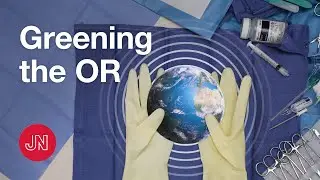 How Can Operating Rooms Be Greener?