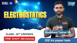 One Shot Revision: Electrostatics | JEE 2026 Physics | Class 12 | Live