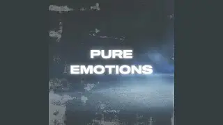 Pure Emotions