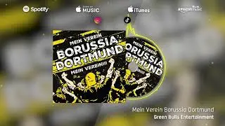 Mein Verein Borussia Dortmund - Green Bulls Entertainment