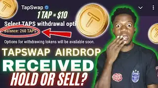 1 $TAP = $10  - Should I sell or hold tapswap airdrop after listing | Price prediction for tapswap