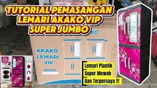 PERDANA‼️TUTORIAL CARA MERAKIT LEMARI AKAKO VIP JUMBO SUPER MEWAH, Penasaran Simak Sampai Selesai 
