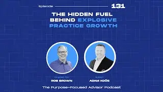 Adam Ko&oacute;s: The Hidden Fuel Behind Explosive Practice Growth