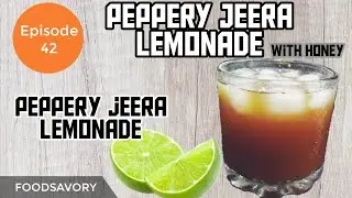 Peppery jeera / Cumin Lemonade