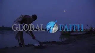 Global Faith - Sharing the Gospel around the Globe