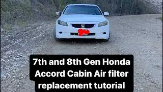 7th and 8th gen Honda Accord Cabin air filter replacement
