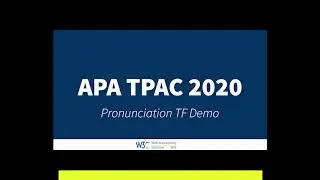 Pronunciation Matters - Demo by Accessible Platform Architectures Working Group for TPAC 2020