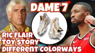 Dame 7 - Detailed Look - Different Colorways - Ric Flair