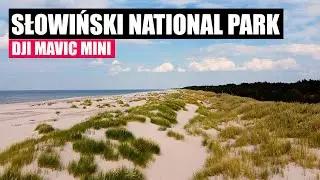 Słowiński National Park - Poland - Dronescape (DJI Mavic Mini)