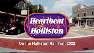 Heartbeat of Holliston: On the Holliston Rail Trail 2022