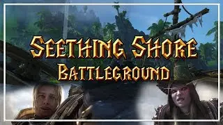 FIRST LOOK: NEW SEETHING SHORE BATTLEGROUND│World of Warcraft 7.3.5