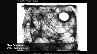 Nux Vomica - A Waltz With Maciunas