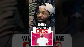 What is Grime Music?