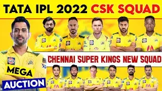 CSK Squad 2022 | CSK Target Players 2022 | Chennai Super Kings New Squad