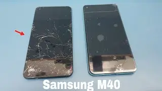 Samsung M40 display replacement