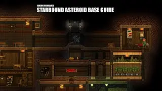 Starbound Asteroid Base Tutorial