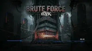 Brute Force ( Midtempo Bass, Cyberpunk, Breakbeat, Electronic, Industrial )
