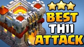BEST TH11 Attack Strategy for 2019 in Clash of Clans!