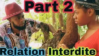 [Relation Interdite] Episode #2 bagay yo konplike nan men gabyzoe p&egrave; tiwon Mande anraje...