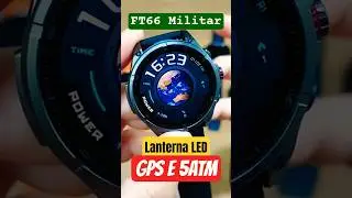 Melhores Smartwatches com GPS custo-benef&iacute;cio de 2026! FT66 GPS, Lanterna e 5ATM #smartwatch #review