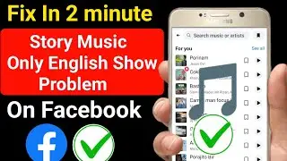 How to solve Facebook story music only English Show problem