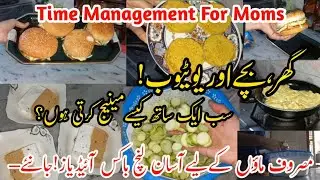 Smart Daily Routine to Manage Home ,Kids & Work | Easy Lunchbox Ideas For Moms | Time Management 