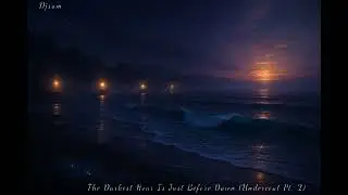 Djrum - The Darkest Hour Is Just Before Dawn (Undercoat Pt. 2)