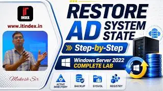 Restore Active Directory System State Backup Step-by-Step | Windows Server 2022 Complete Lab