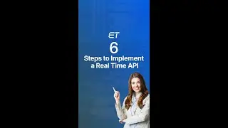 6 Steps to Implement a Real Time API