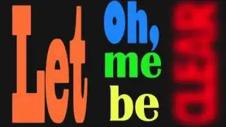 Let Me Be Clear (An Original Song)