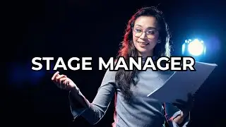 Stage Manager - Job Summary