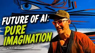 THE FUTURE OF AI IS PURE IMAGINATION