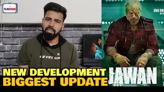 Jawan Official Update Sets A Biggest Development | Shah Rukh Khan | Poster Teaser Trailer Impact