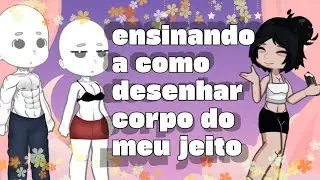 °tutorial do corpo masculinos e feminino°#gacha #gachaedits #edit #tutorial #gachalifeedits