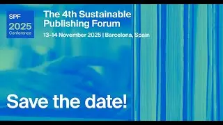 The 4th Sustainable Publishing Forum (SPF 2025)