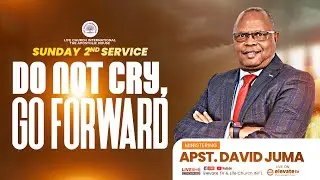 𝗗𝗢 𝗡𝗢𝗧 𝗖𝗥𝗬, 𝗚𝗢 𝗙𝗢𝗥𝗪𝗔𝗥𝗗 || 𝗦𝗨𝗡𝗗𝗔𝗬 𝟮𝗡𝗗 𝗦𝗘𝗥𝗩𝗜𝗖𝗘 || 𝟭𝗦𝗧 𝗙𝗘𝗕𝗥𝗨𝗔𝗥𝗬 𝟮𝟬𝟮𝟲 || 𝗠𝗶𝗻𝗶𝘀𝘁𝗲𝗿𝗶𝗻𝗴, 𝗔𝗽𝗼𝘀𝘁𝗹𝗲 𝗗𝗮𝘃𝗶𝗱 𝗝𝘂𝗺𝗮