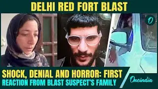 EXCLUSIVE | Delhi Car Blast Suspect Family&rsquo;s FIRST REACTION | Dr Umar&rsquo;s Sister-in-Law STUNNED