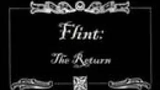 Flint: The Return